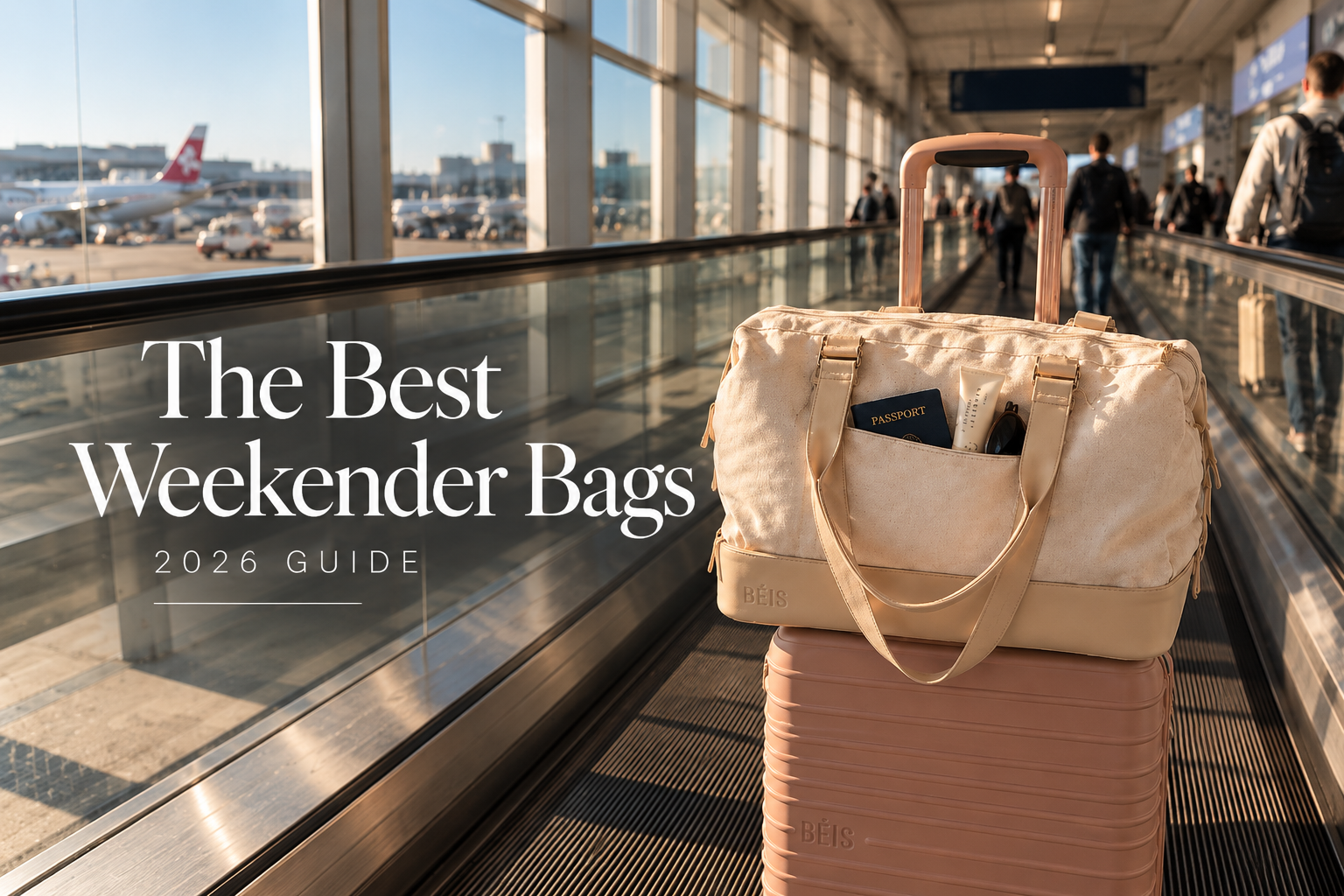 Best Weekender Bags for Travel: 8 Stylish Picks for 2026